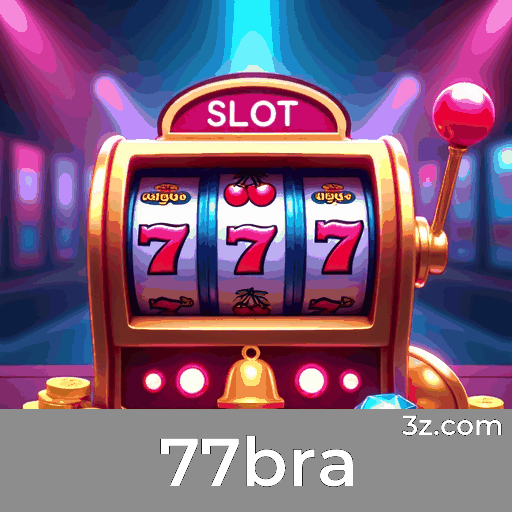 77bra: O Melhor Cassino Online e Apostas Seguras